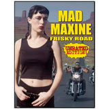 Mad Maxine: Frisky Road (DVD)