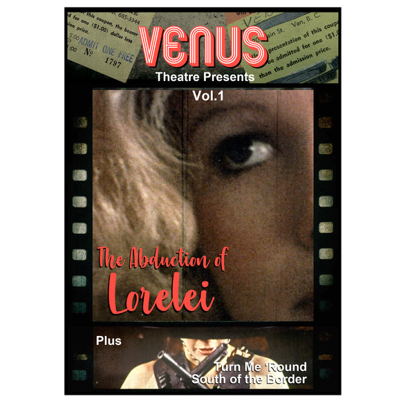 Venus Theatre Presents Vol. 1: Abduction of Lorlelei (DVD)